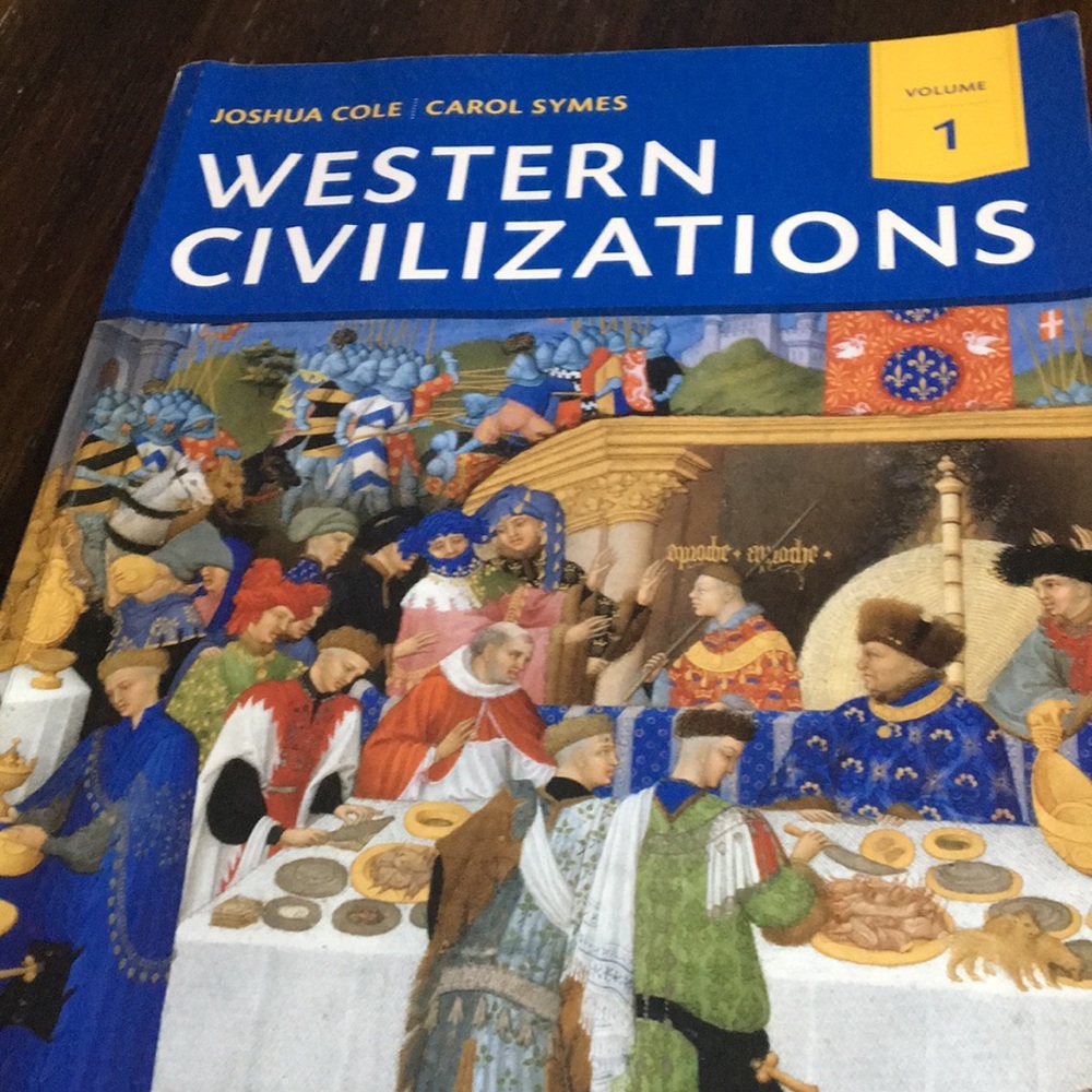 Western civilization Joshua cole carol symes Vol 1